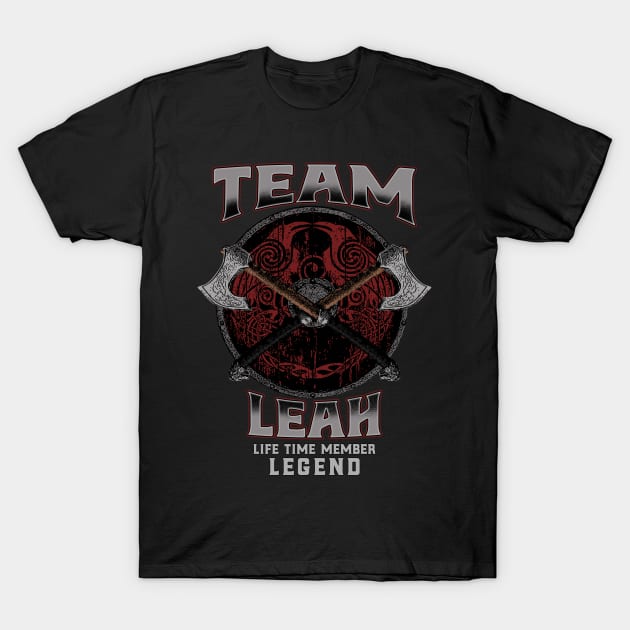 Leah Name - Life Time Member Legend T-Shirt by Stacy Peters Art